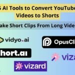 5 AI Tools to Convert YouTube Videos to Shorts