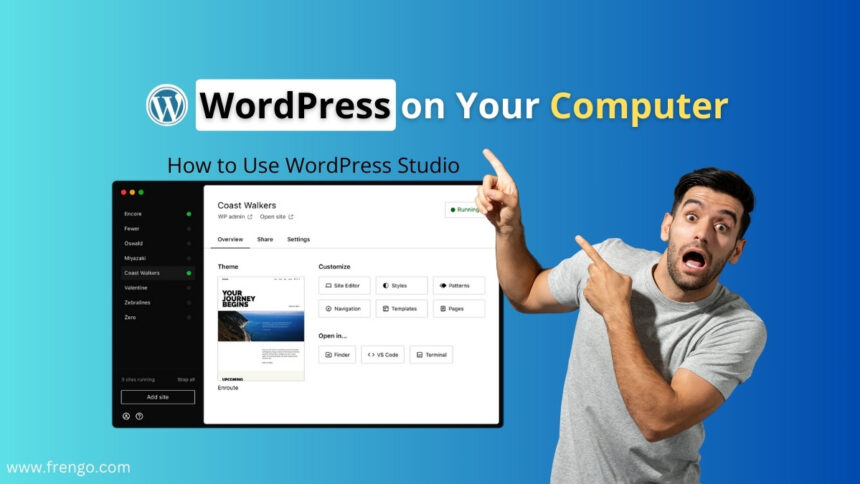 How to Use WordPress Studio on Computer