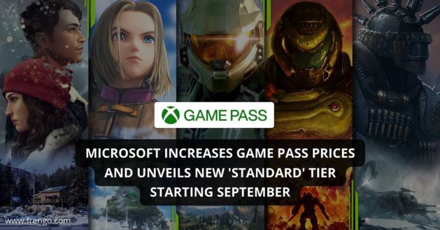 Microsoft Increases Game Pass Prices and Unveils New 'Standard' Tier Starting September