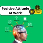 Positive Attitude at Work