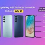 Samsung Galaxy M35 5G Set to Launch in India on July 17